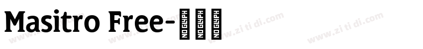 Masitro Free字体转换